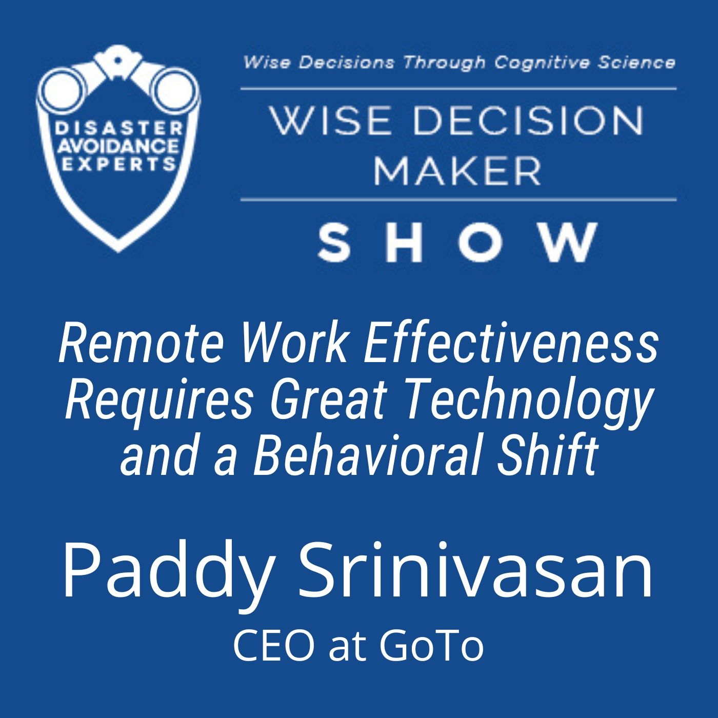 Wise Decision Maker Show
