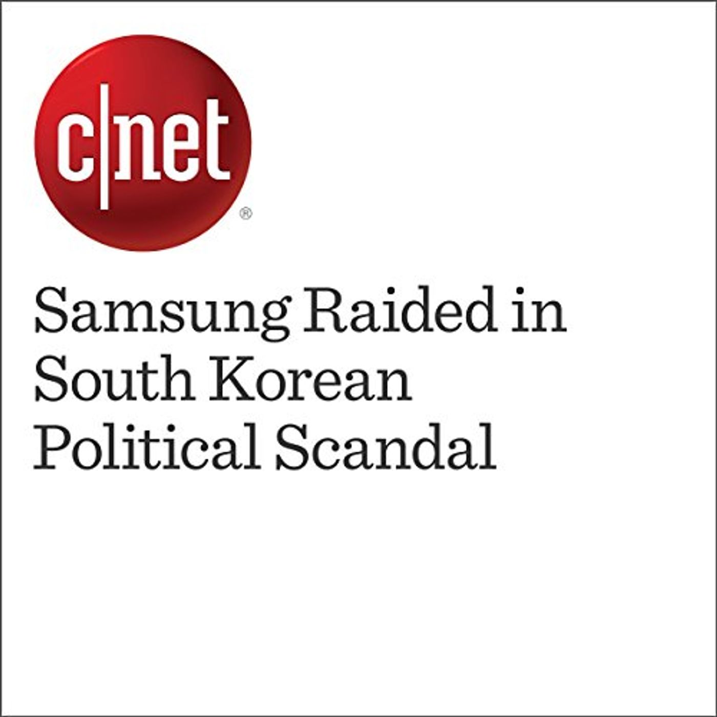 Samsung Raided in South Korean Political Scandal Audiobook by Richard Trenholm episode artwork