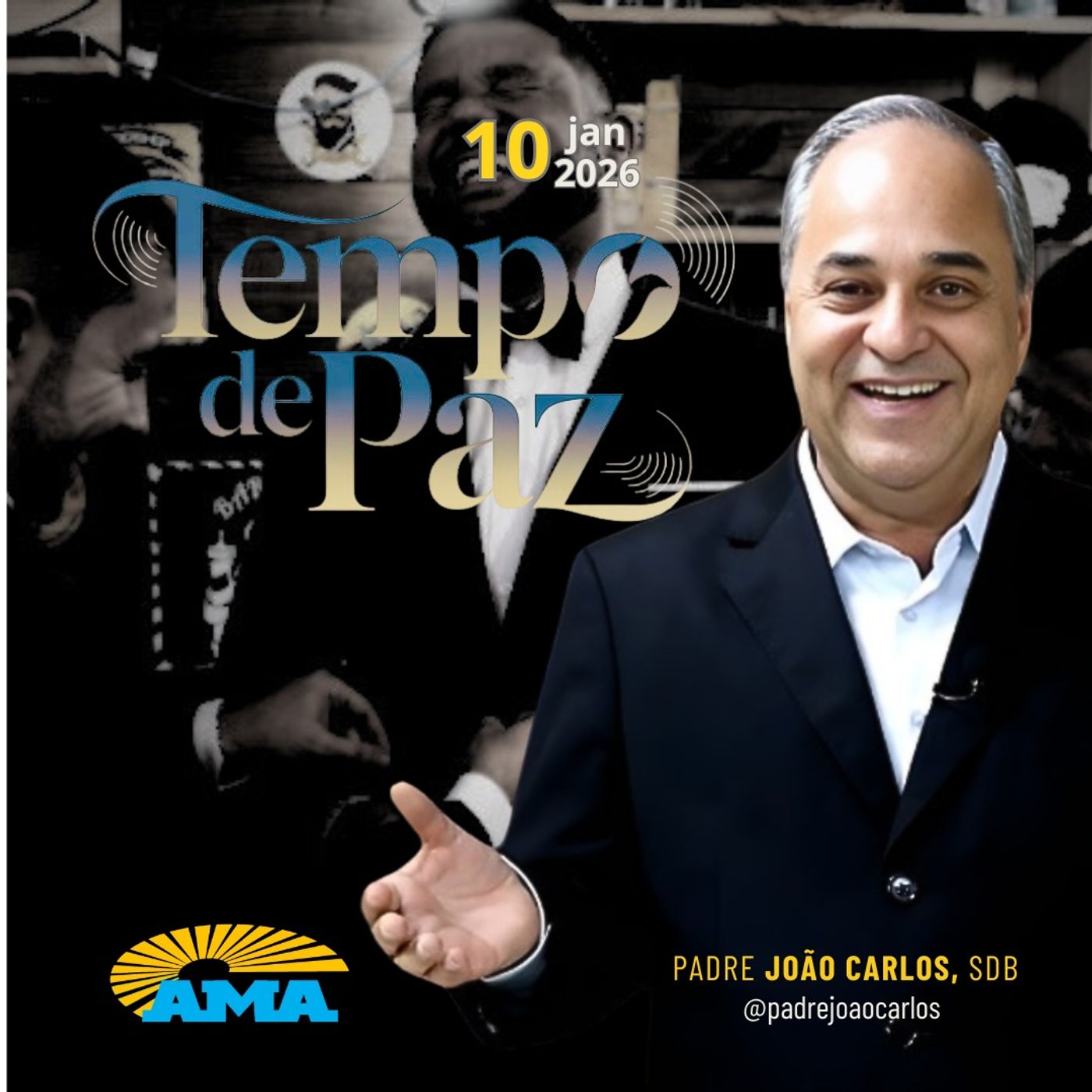 10/01/26 - Programa Padre João Carlos | Tempo de Paz