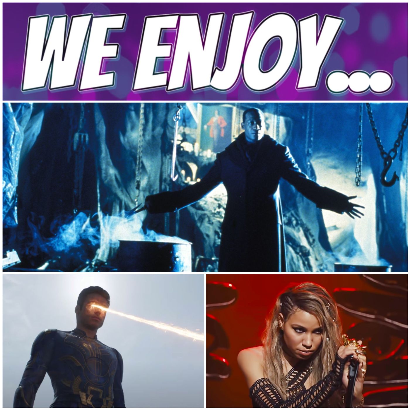 We Enjoy...