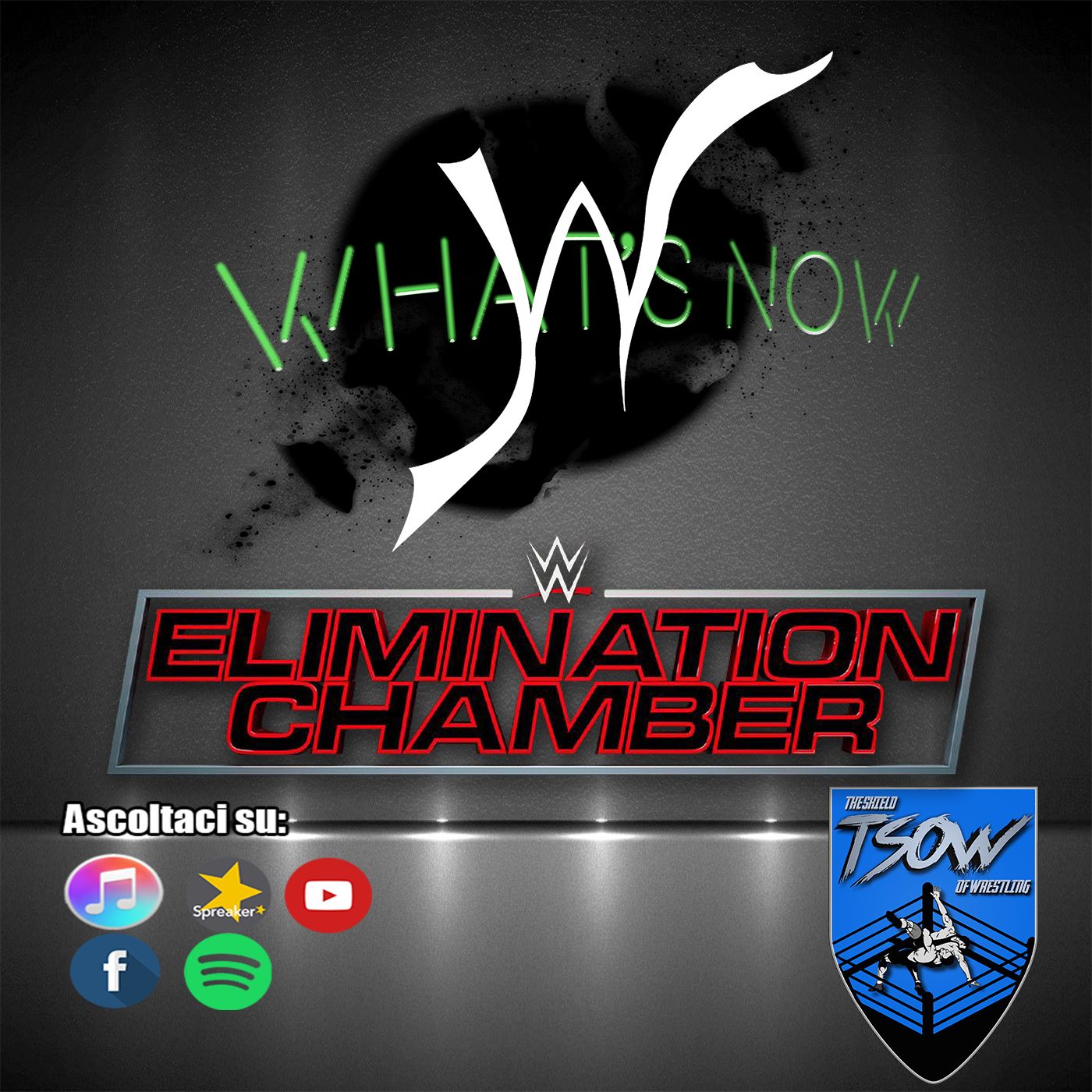 Elimination Chamber 2021 card e pronostici- What's Now episode artwork