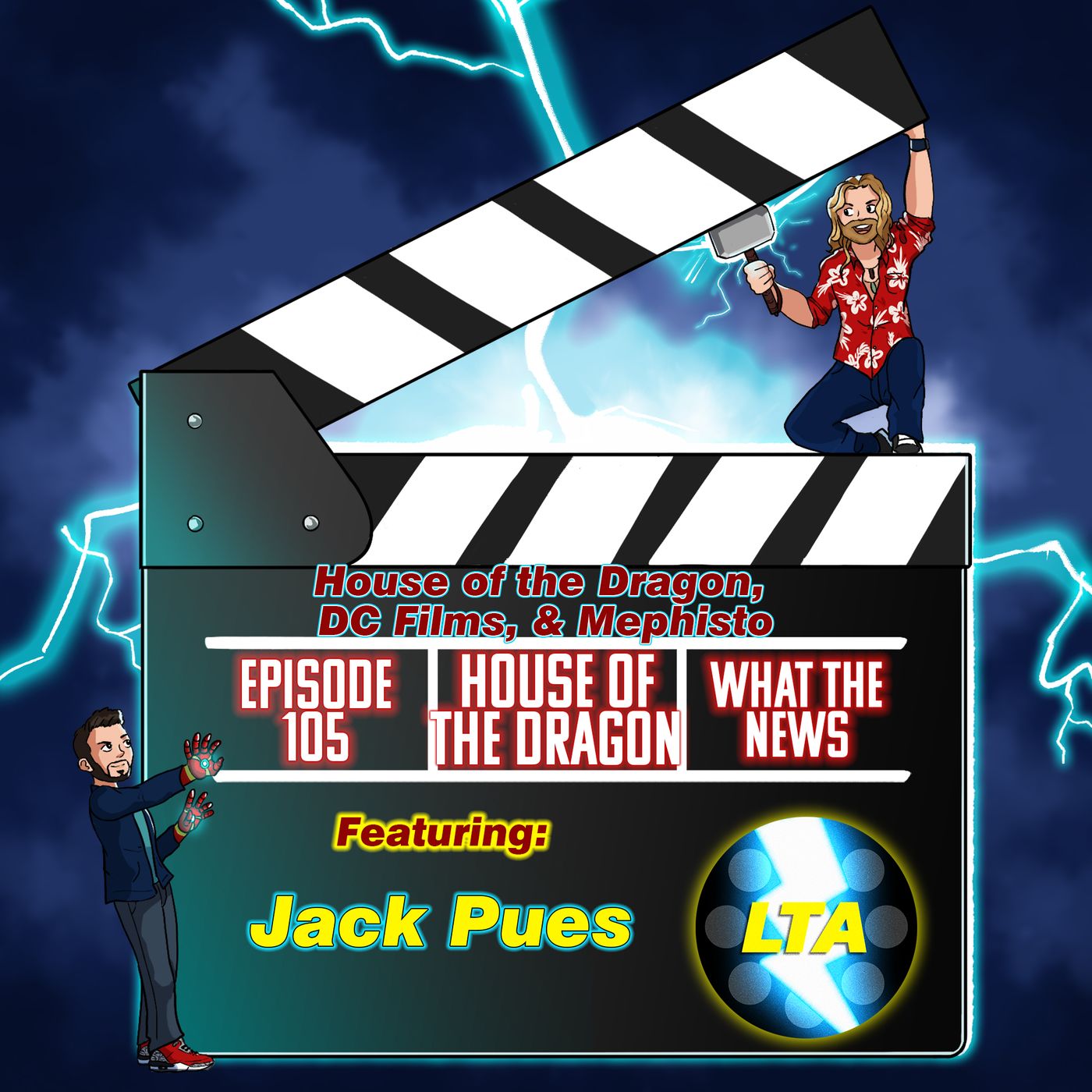 105. House of the Dragon, DC Films, & Mephisto