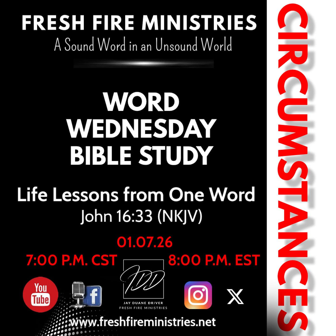 Word Wednesday Bible Study Life Lessons from One Word "Circumstances"  John 16:33 (NKJV) episode artwork