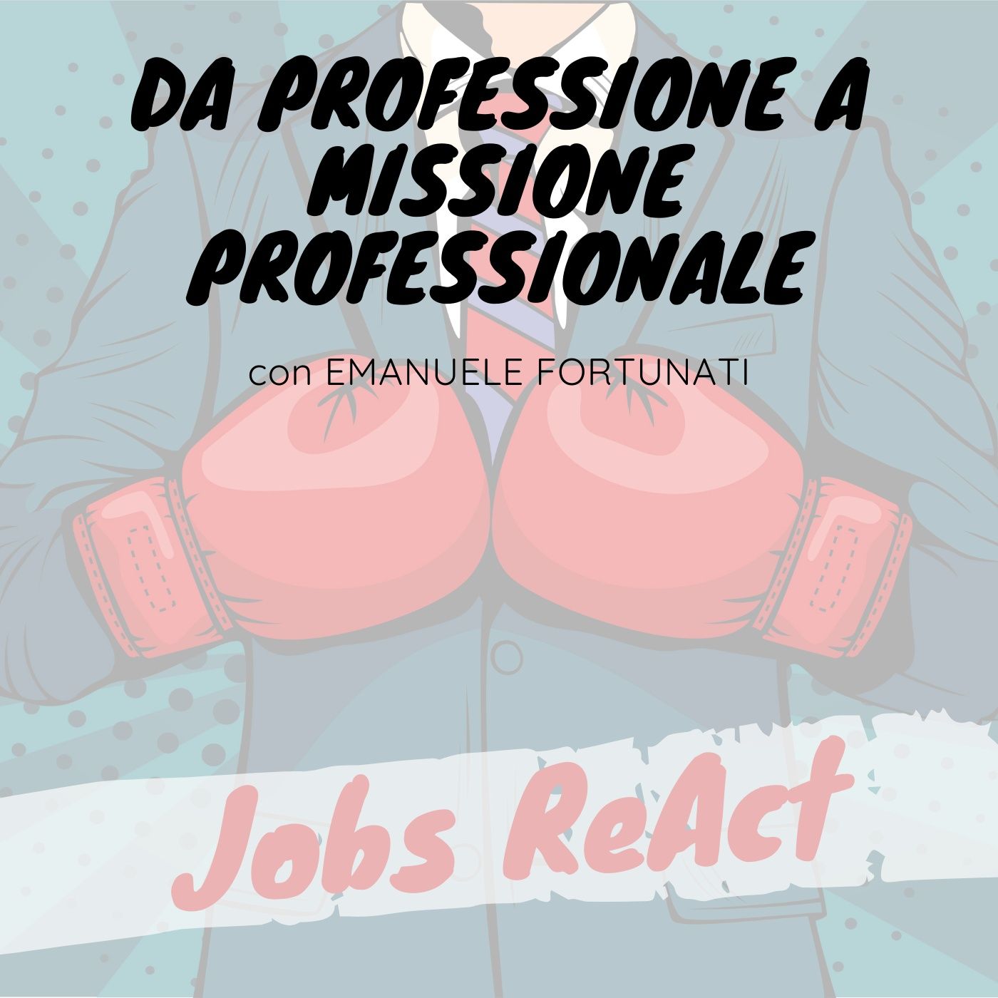 Jobs ReAct