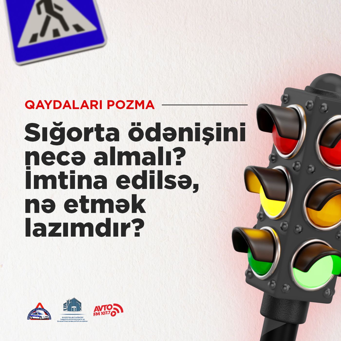 Sığorta ödənişini necə almalı? İmtina edilsə, nə etmək lazımdır?