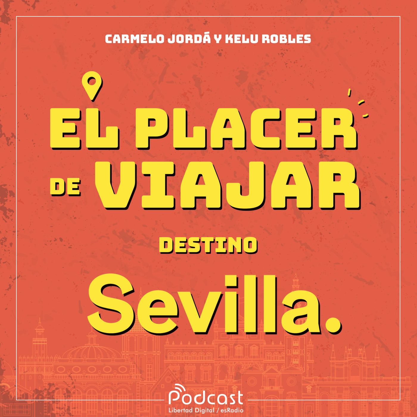 Viajar a la Sevilla de siempre y la que hay que descubrir y disfrutar esta misma primavera episode artwork