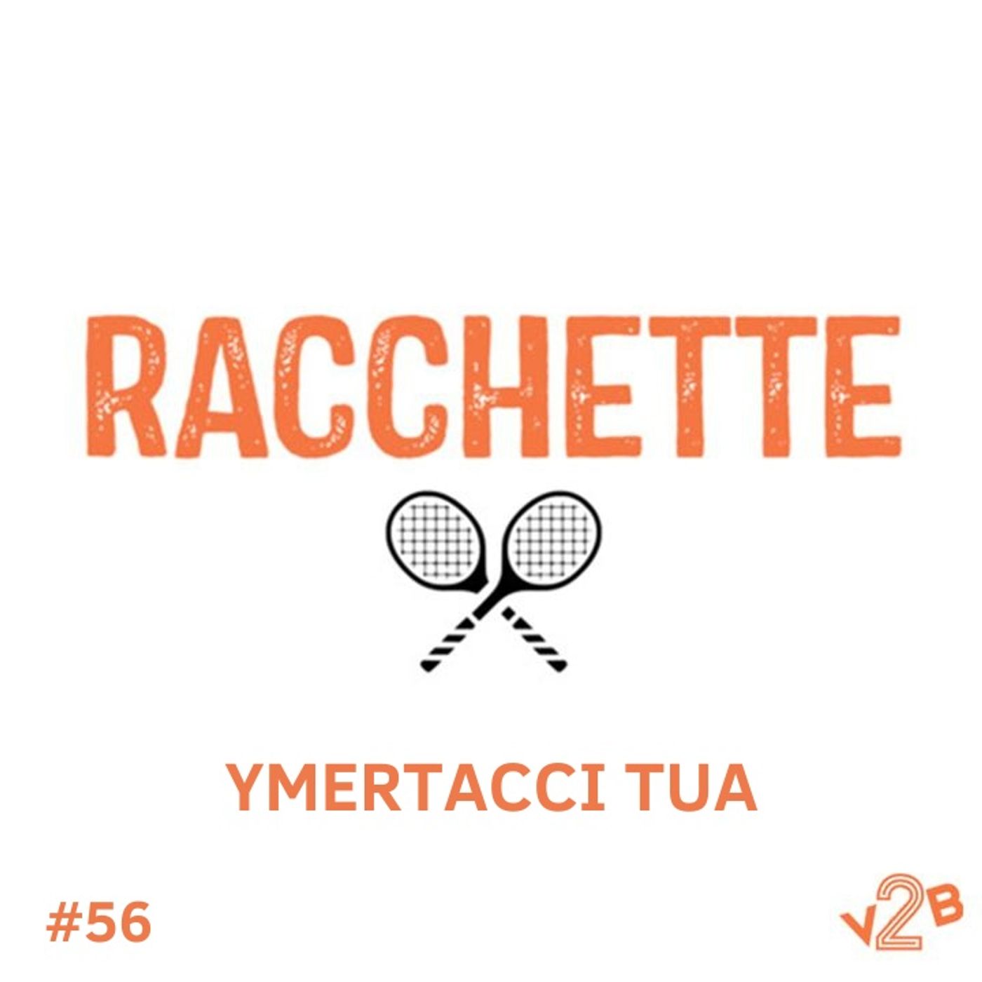 Episodio 56 (2x36): Ymertacci tua episode artwork