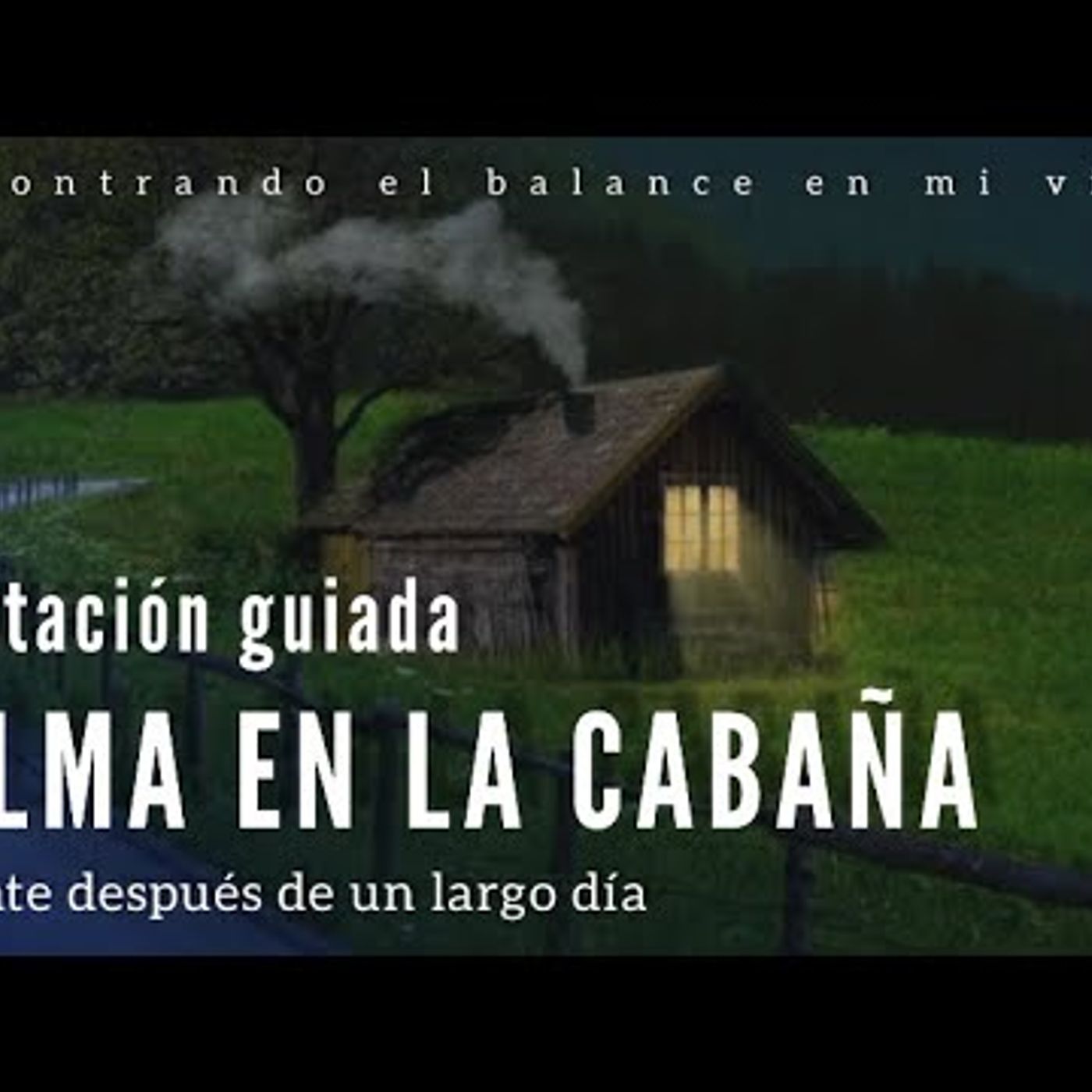26. Meditación DESCANSA al Final del Día - Mindfulness y visualización 🌘🦉