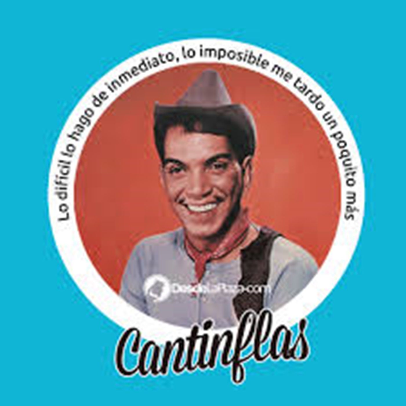 Cápsulas Culturales - Mario Moreno * Cantinflas/comediante, actor/México - Conduce: Diosma Patricia Davis*Argentina. episode artwork