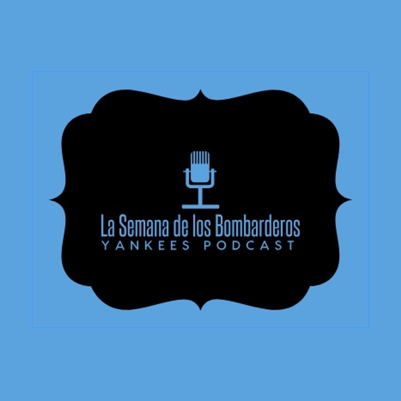 Podcast de los Yankees en español: La Semana de los Bombarderos