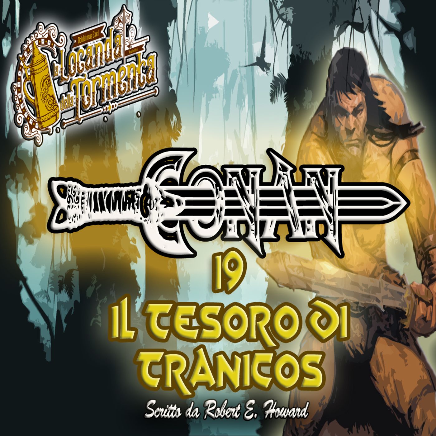 Audiolibro Conan il barbaro 19- Il tesoro si Tranicos