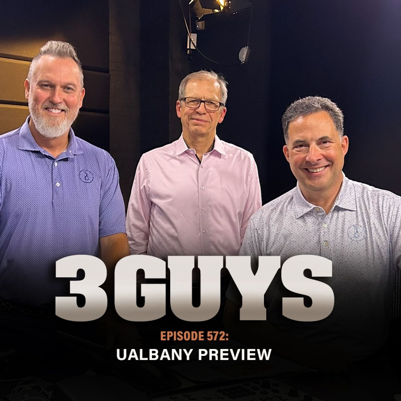 3 Guys Before The Game - UAlbany Game Preview (Episode 572)