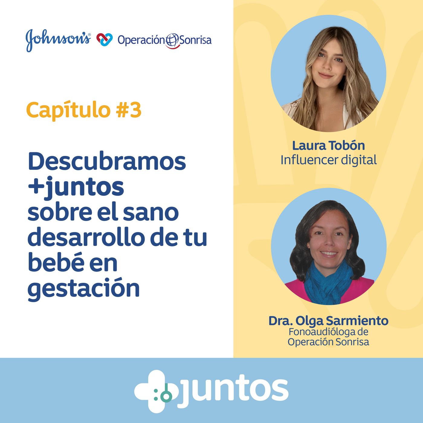 CAP 3 Descubramos +Juntos sobre el sano desarrollo de tu bebé en gestación