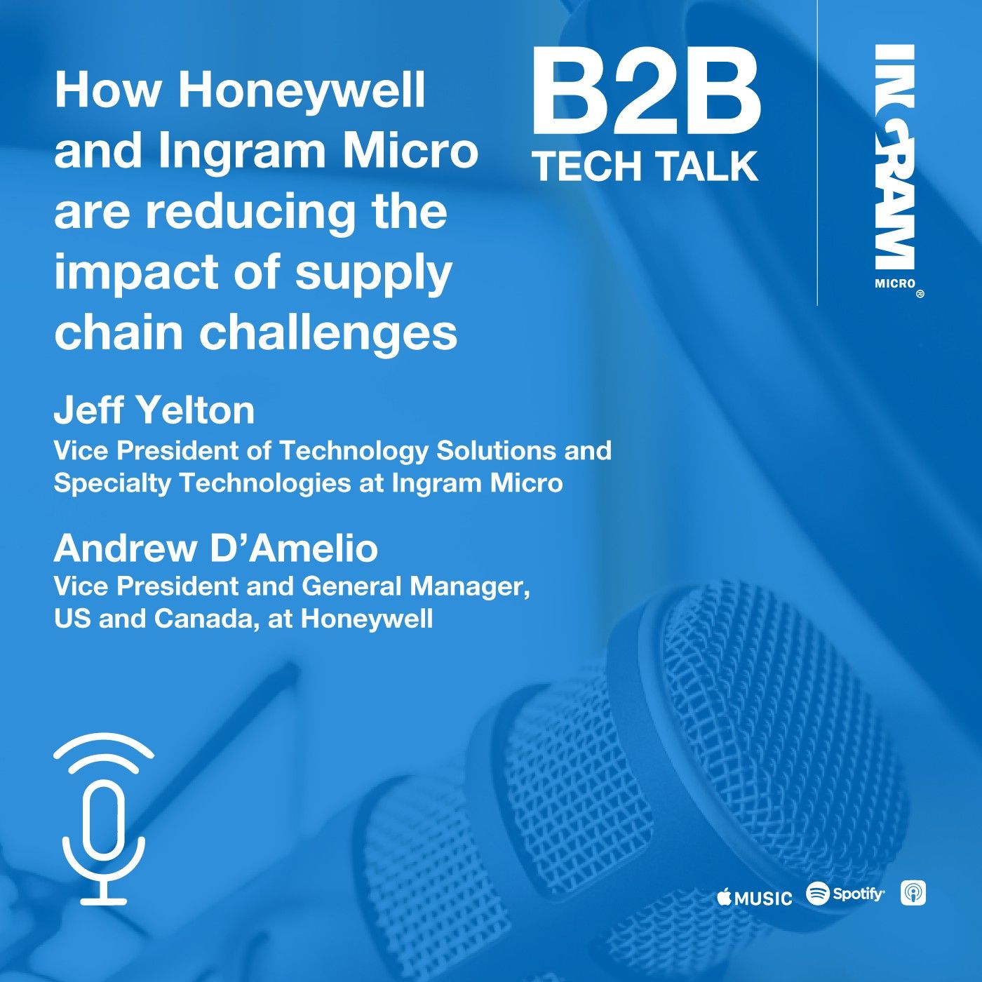 How Honeywell and Ingram Micro are reducing the impact of supply chain challenges