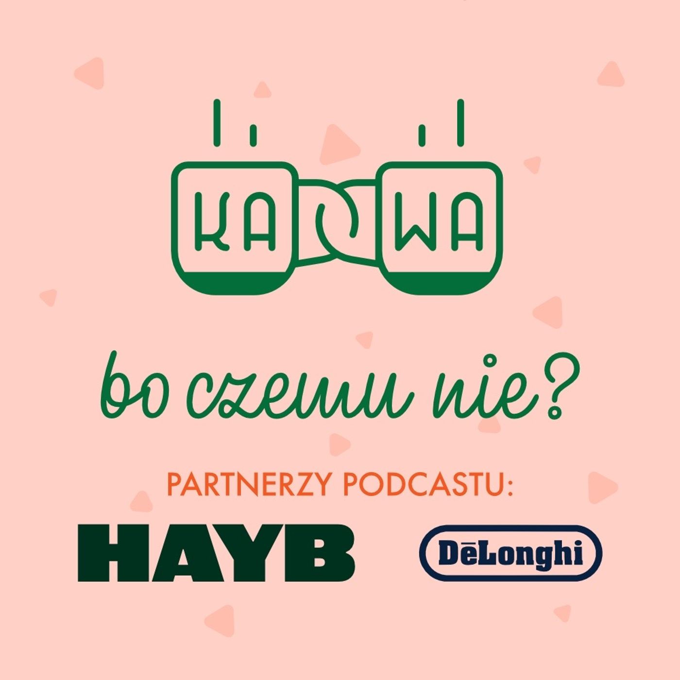 Kawa. Bo czemu nie?