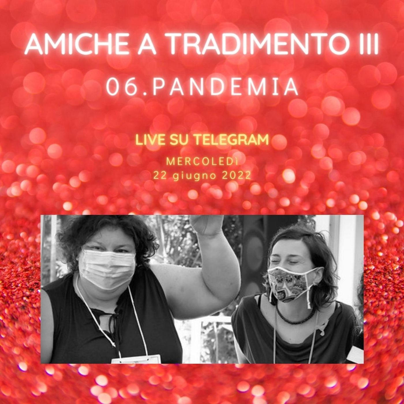 Amiche a tradimento