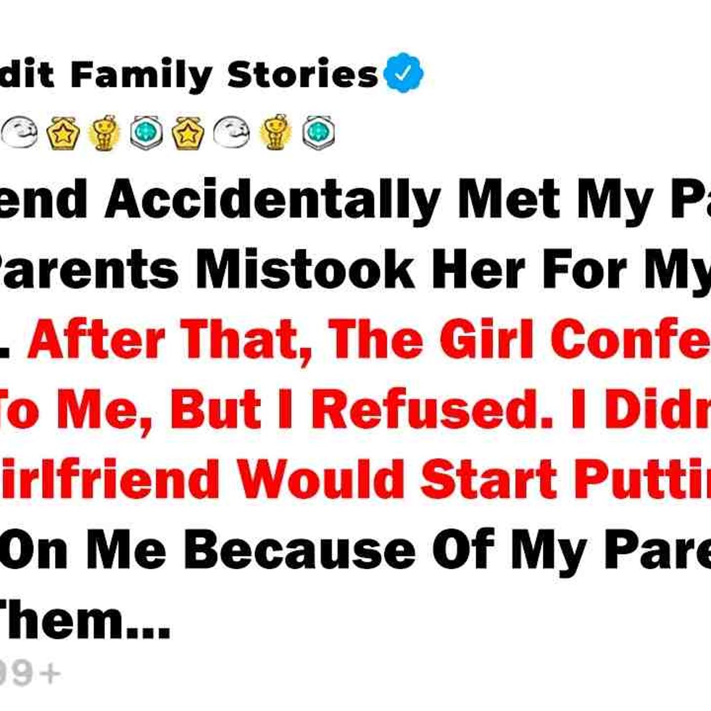 My Girlfriend Accidentally Met My Parents_ And Her Parents Mistook Her For... - Best Reddit Stories episode artwork