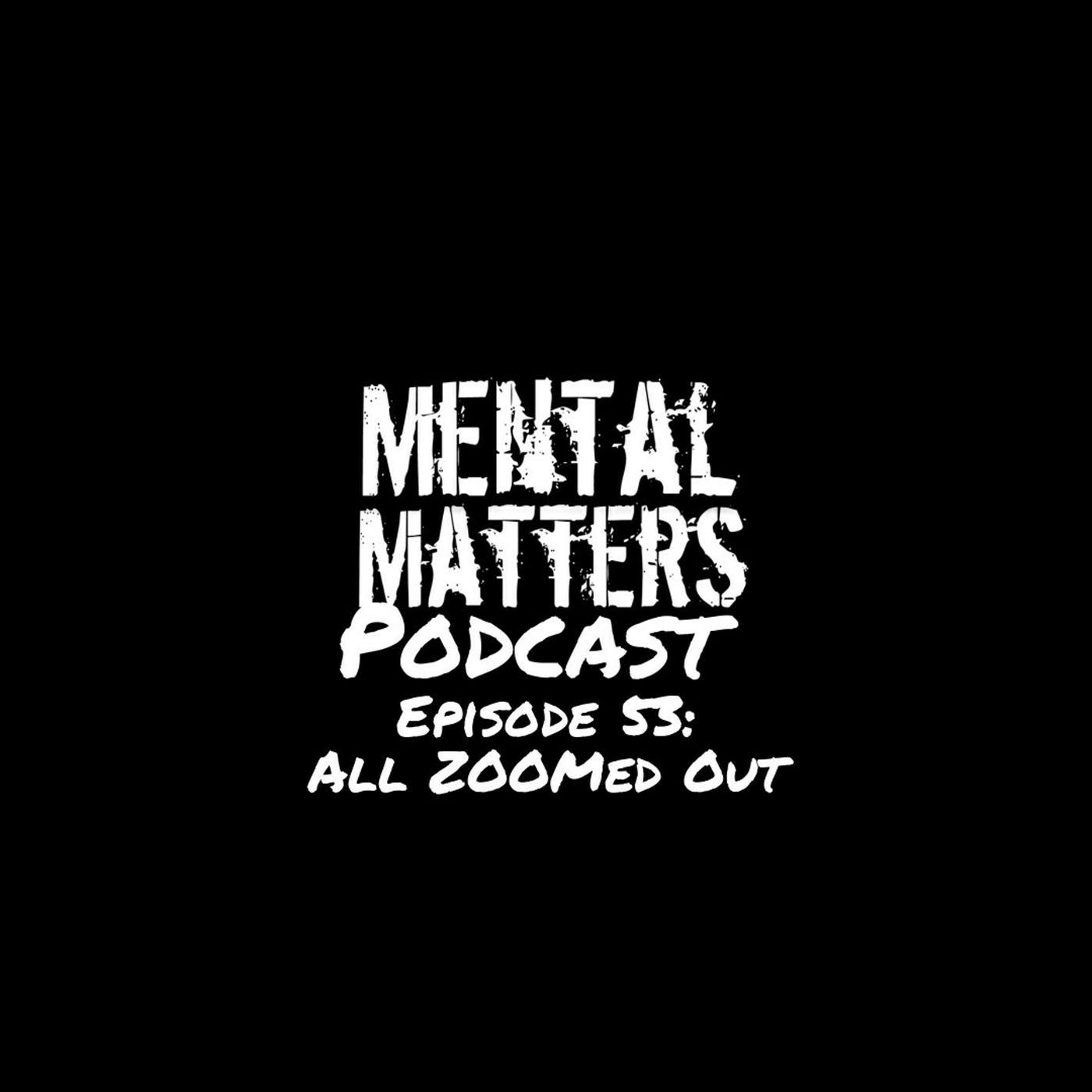 Mental Matters Podcast