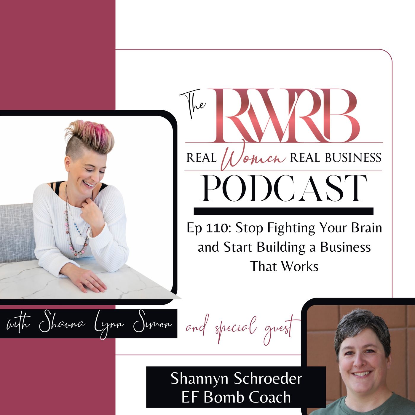 Stop Fighting Your Brain and Start Building a Business That Works with Shannyn Schroeder episode artwork