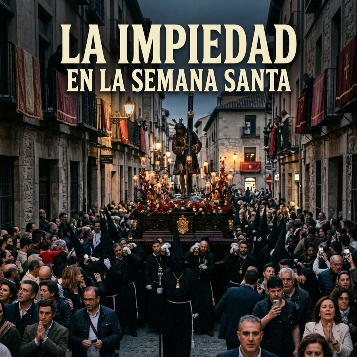 La Impiedad en la Semana Santa - José, Francisco y Smaily episode artwork