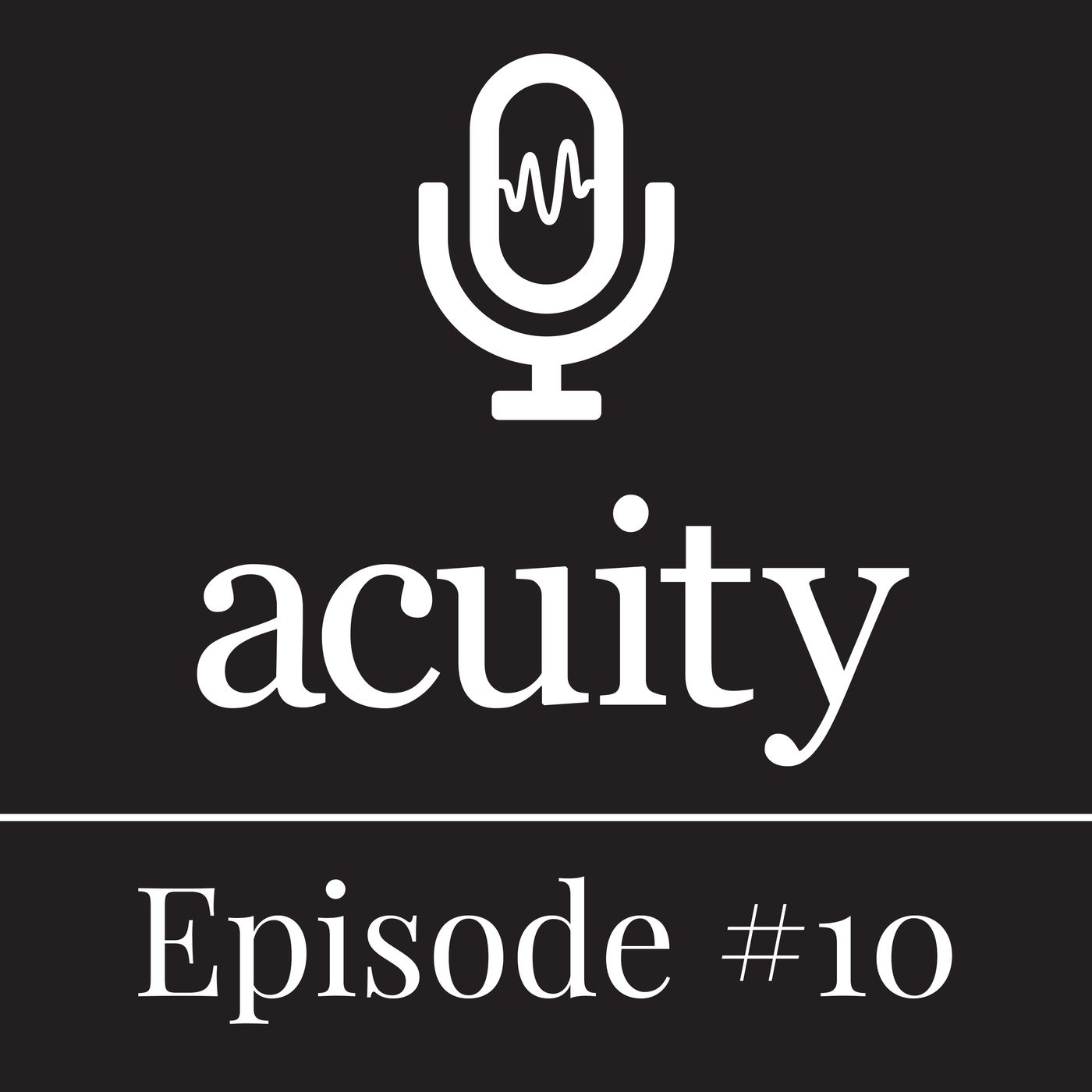 When it comes to retirement…you should get excited! – Ep. 10 - Acuity Podcast episode artwork