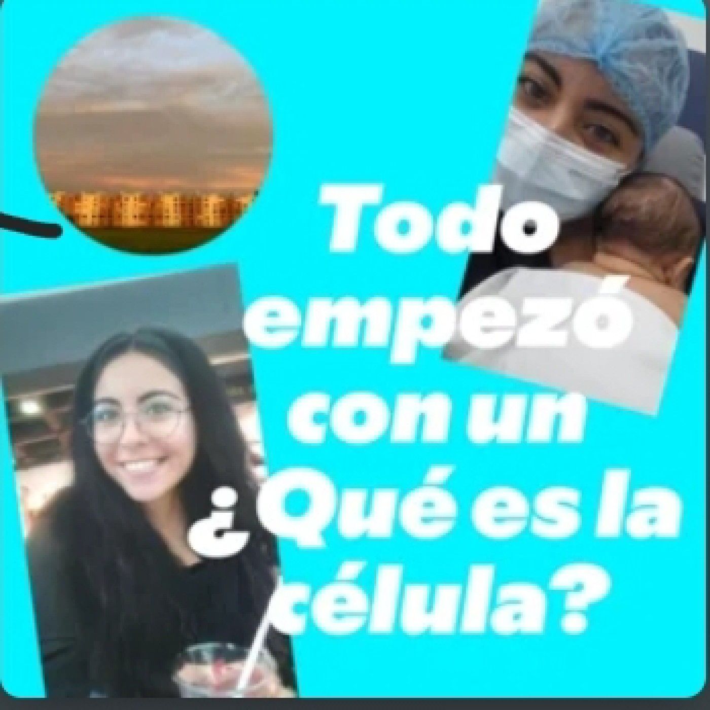 Todo  empezó con un ¿Qué es la célula?