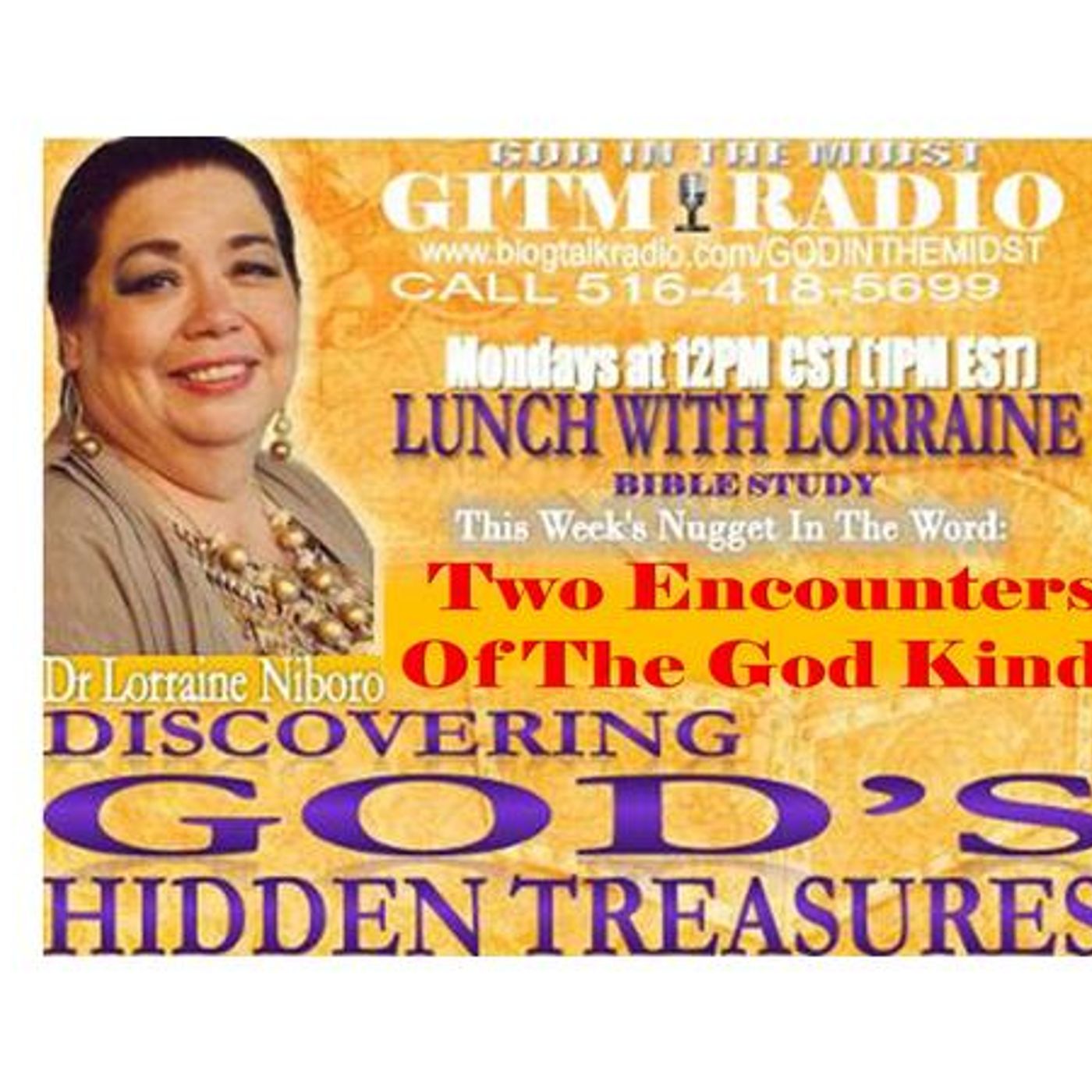09.04.23 LunchWithLorraine DiscoverGod'sHiddenTreasures:2EncountersOfTheGodKind episode artwork