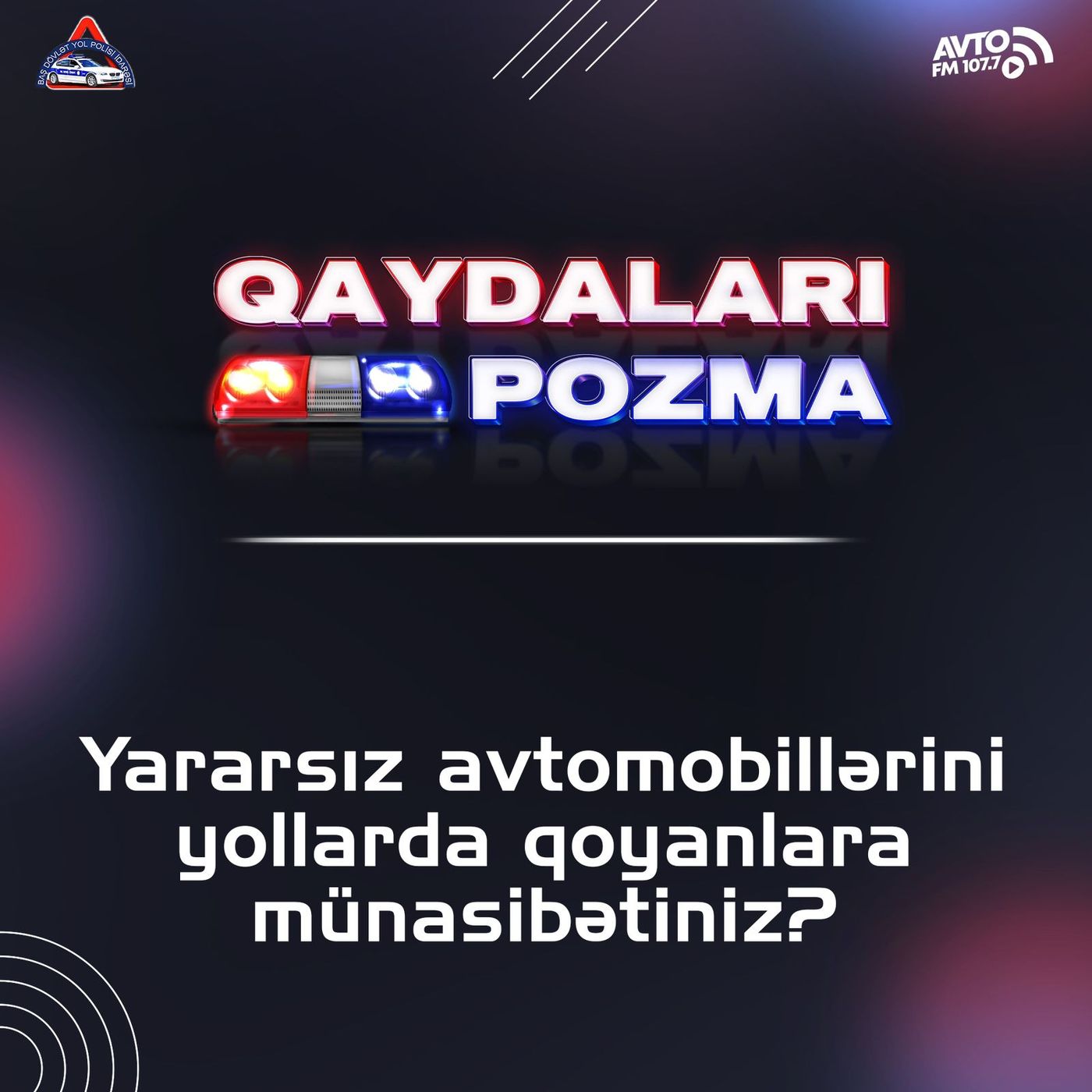 Yararsız avtomobillərini yollarda qoyanlara münasibətiniz? episode artwork