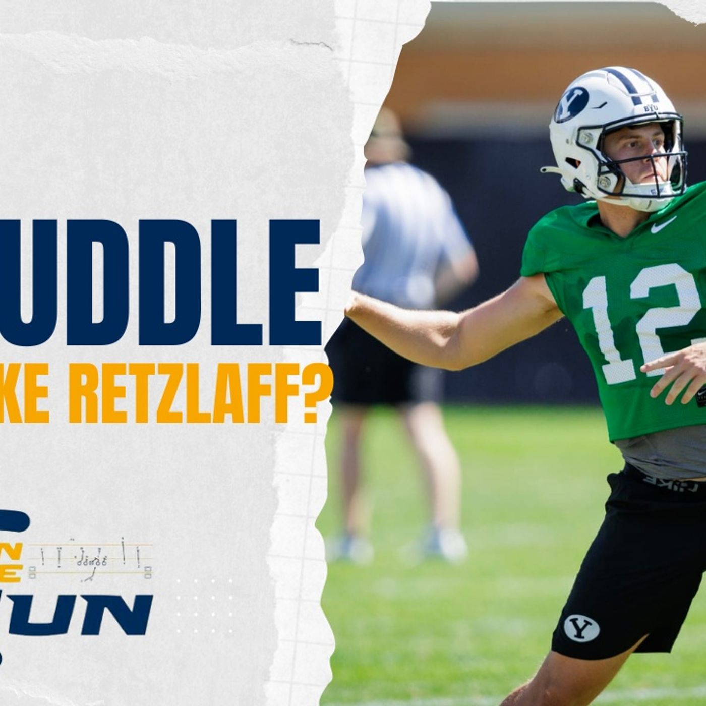 ITG 114 - No Huddle: Who is Jake Retzlaff? episode artwork