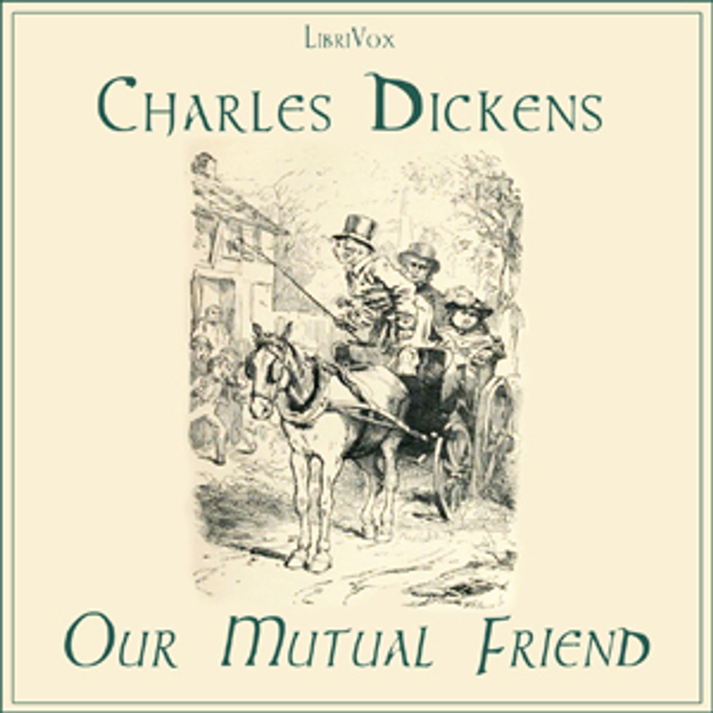 Our Mutual Friend by Charles Dickens (1812 - 1870) podcast artwork