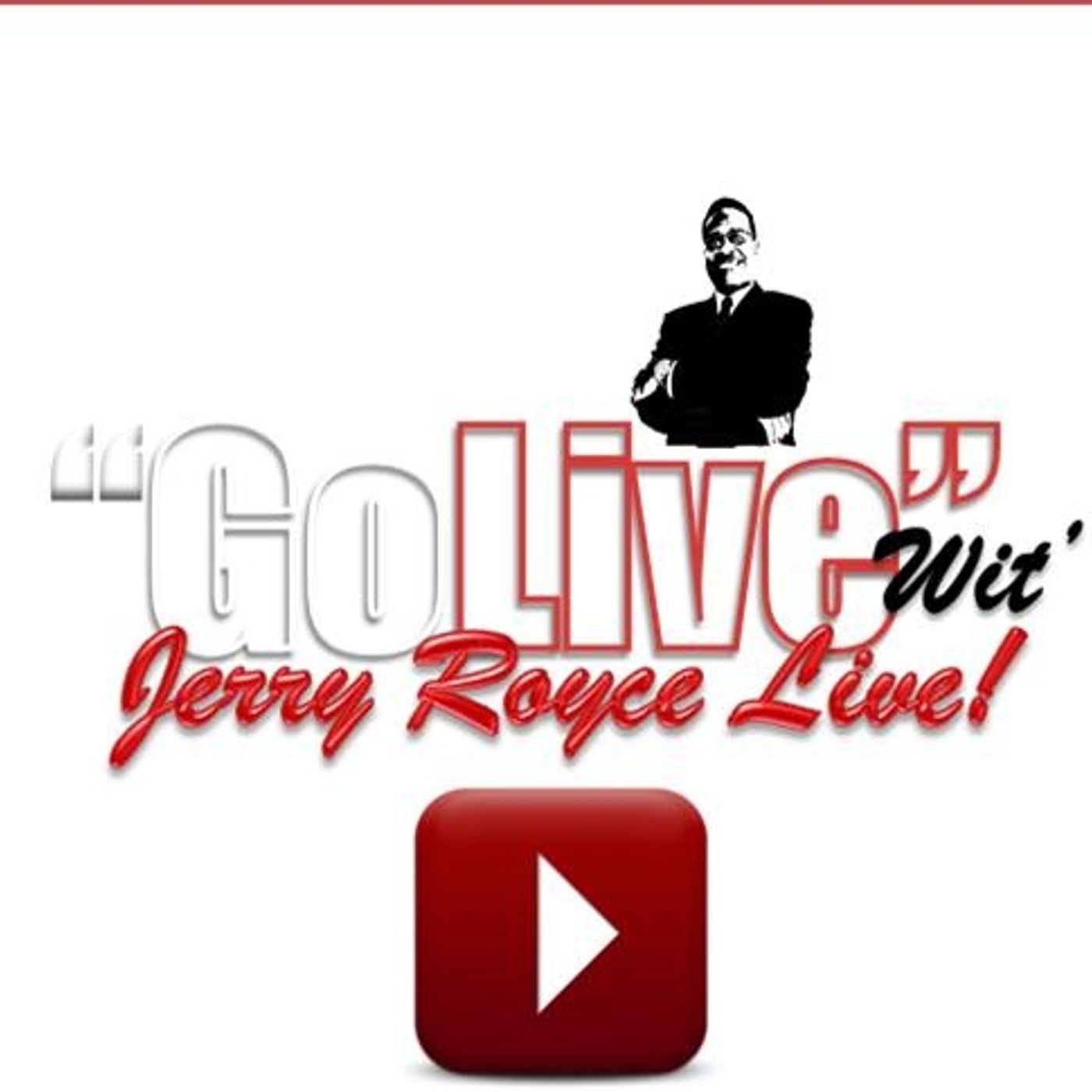 Jerry Royce Live - Worldwide