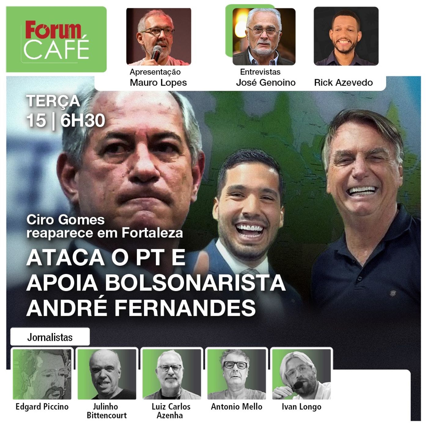 Ciro Gomes reaparece: ataca o PT e apoia bolsonarista André Fernandes em Fortaleza | Café | 15.10