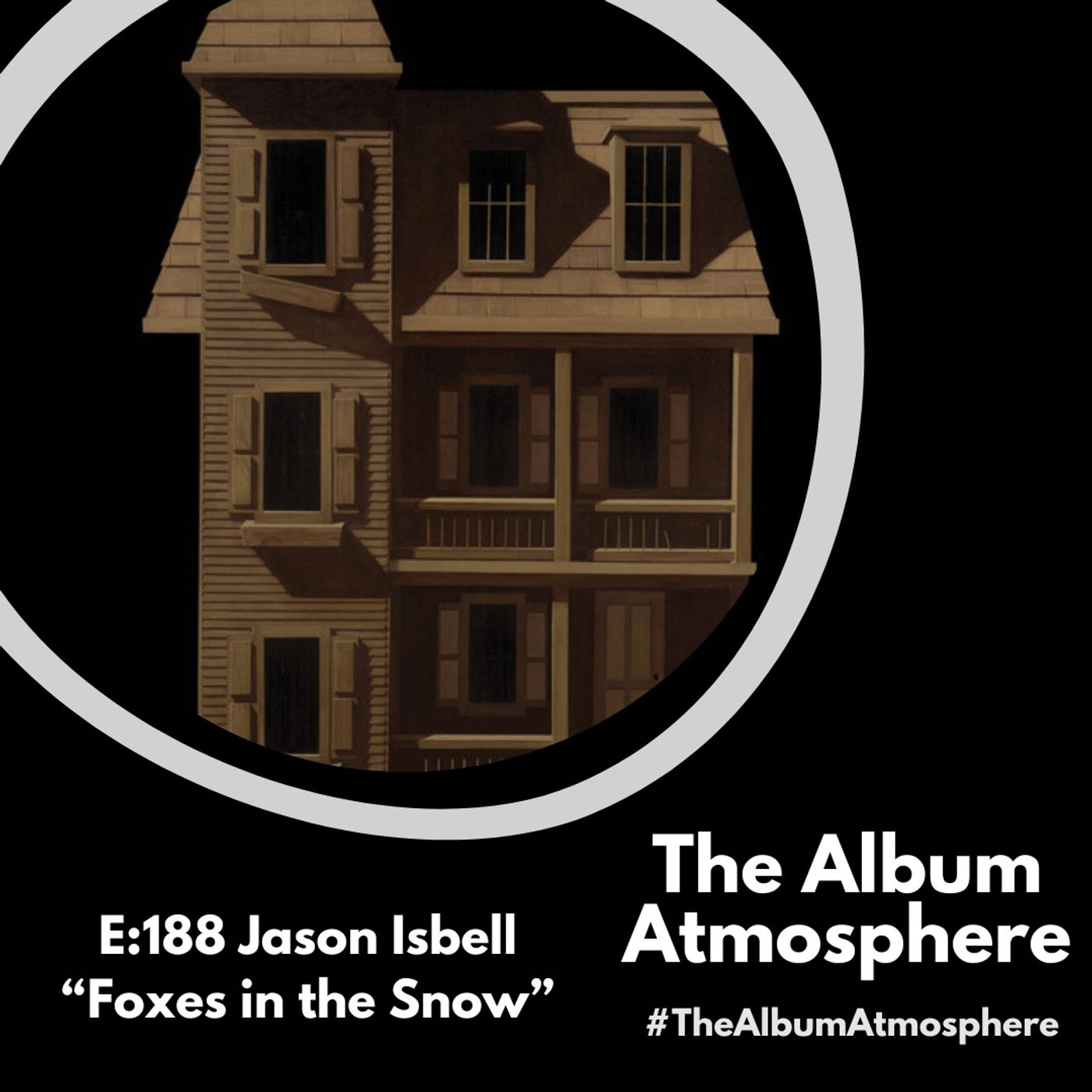 E:188 - Jason Isbell - "Foxes in the Snow"