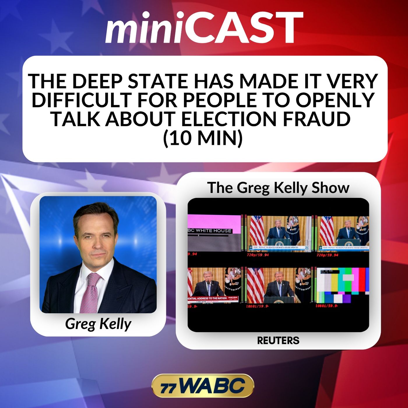 The Deep State has Made It Very Difficult for People to Openly Talk about Election Fraud (10 min)
