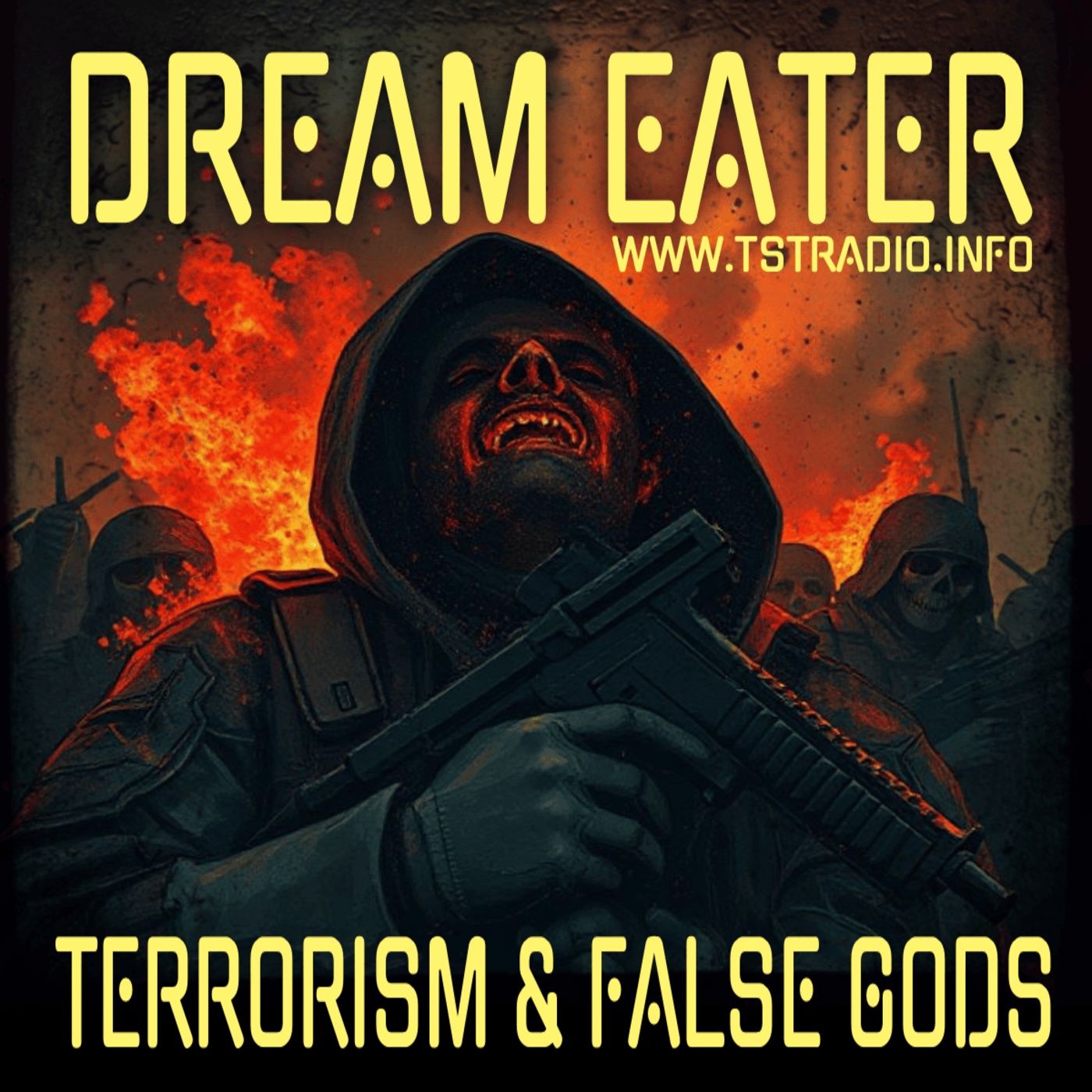 Dream Eater: Terrorism & False Gods (1/6/25)