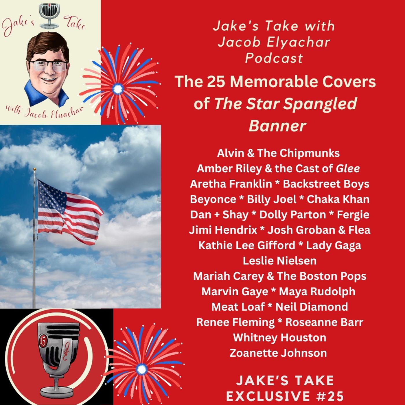America250 – The 25 Definitive Star-Spangled Banner Covers | JTWJE EXCLUSIVE #25 episode artwork