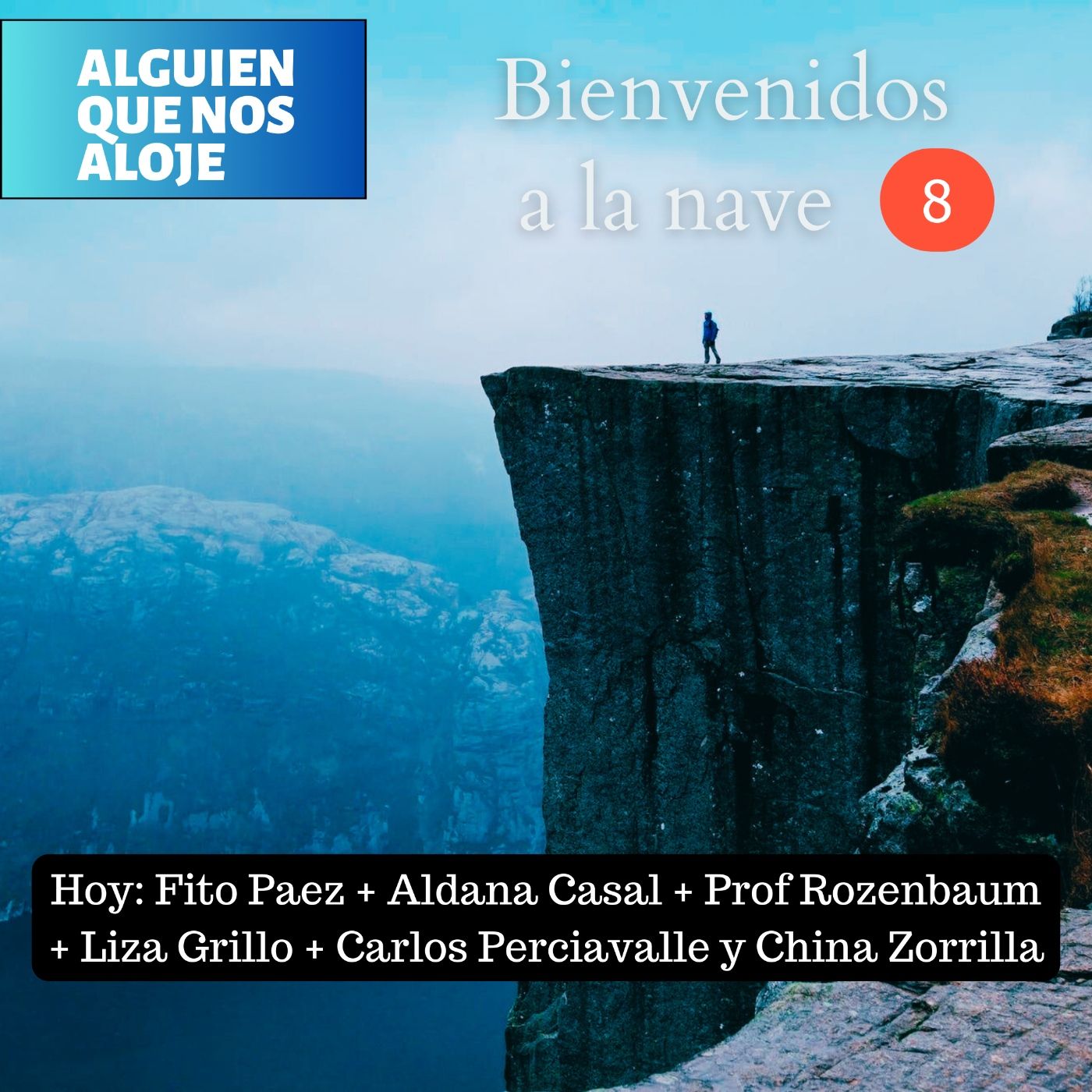 Alguien que nos aloje