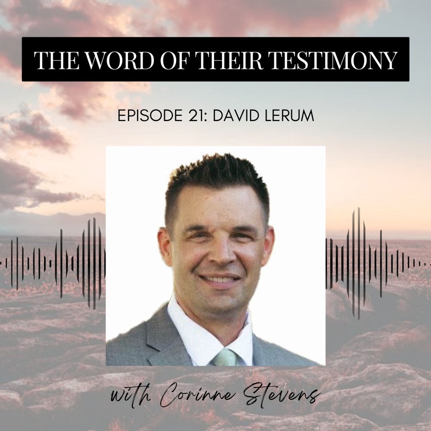 The Word of Their Testimony