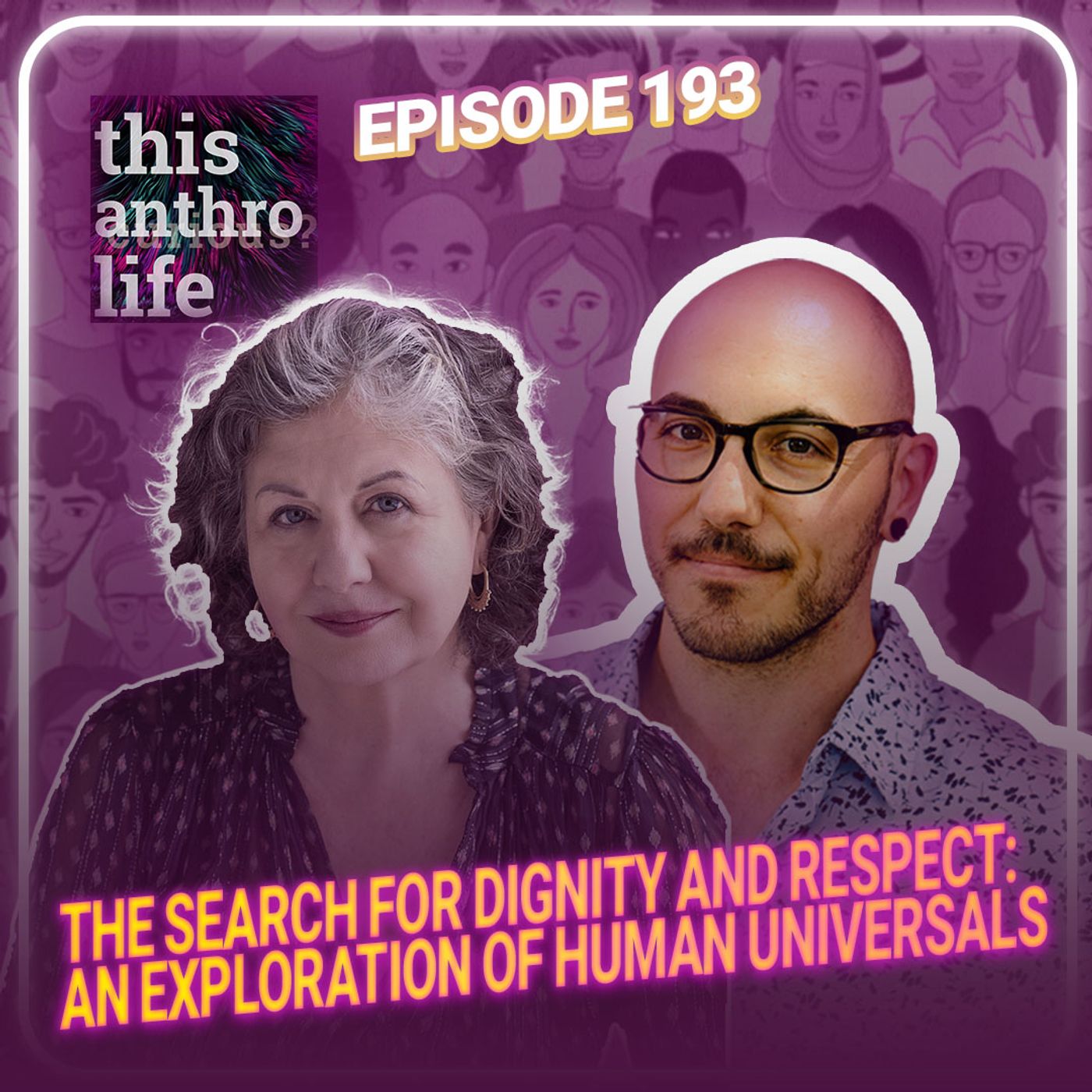 The Search for Dignity and Respect: An Exploration of Human Universals
