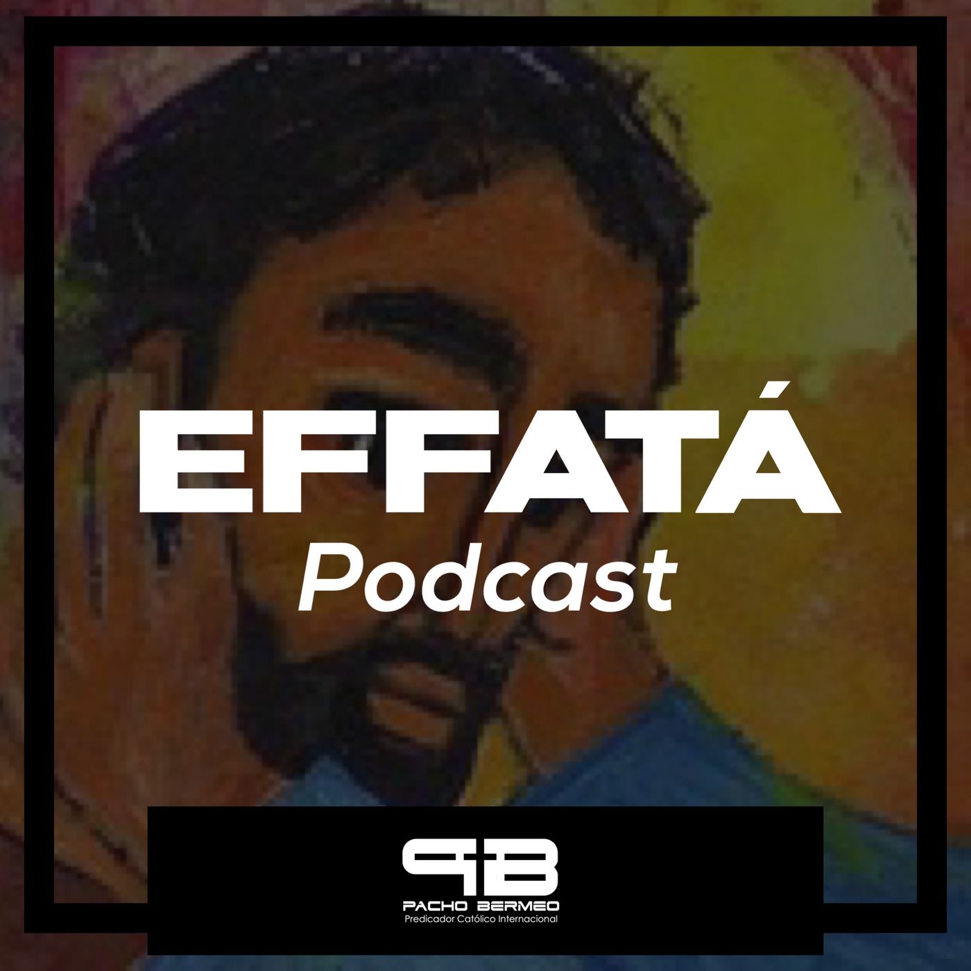 EFFATÁ Podcast
