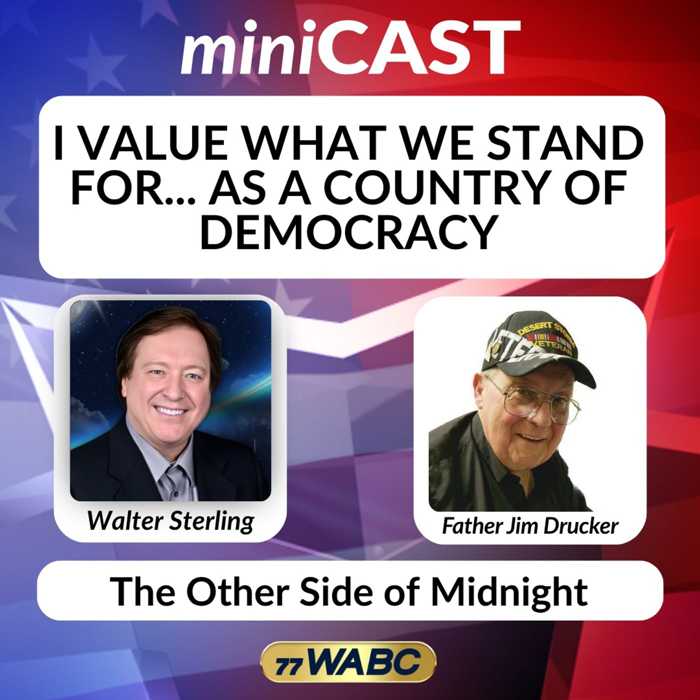 Father Jim Drucker: I Value What We Stand For... As A Country Of Democracy