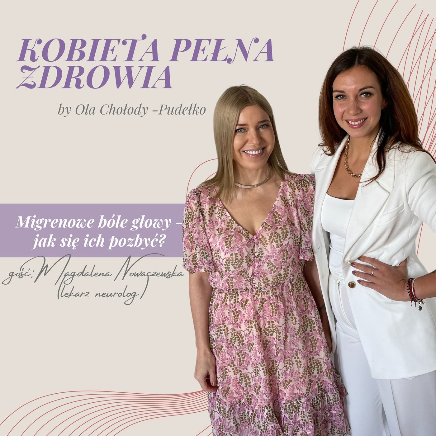 Kobieta Pełna Zdrowia by Ola Chołody-Pudełko