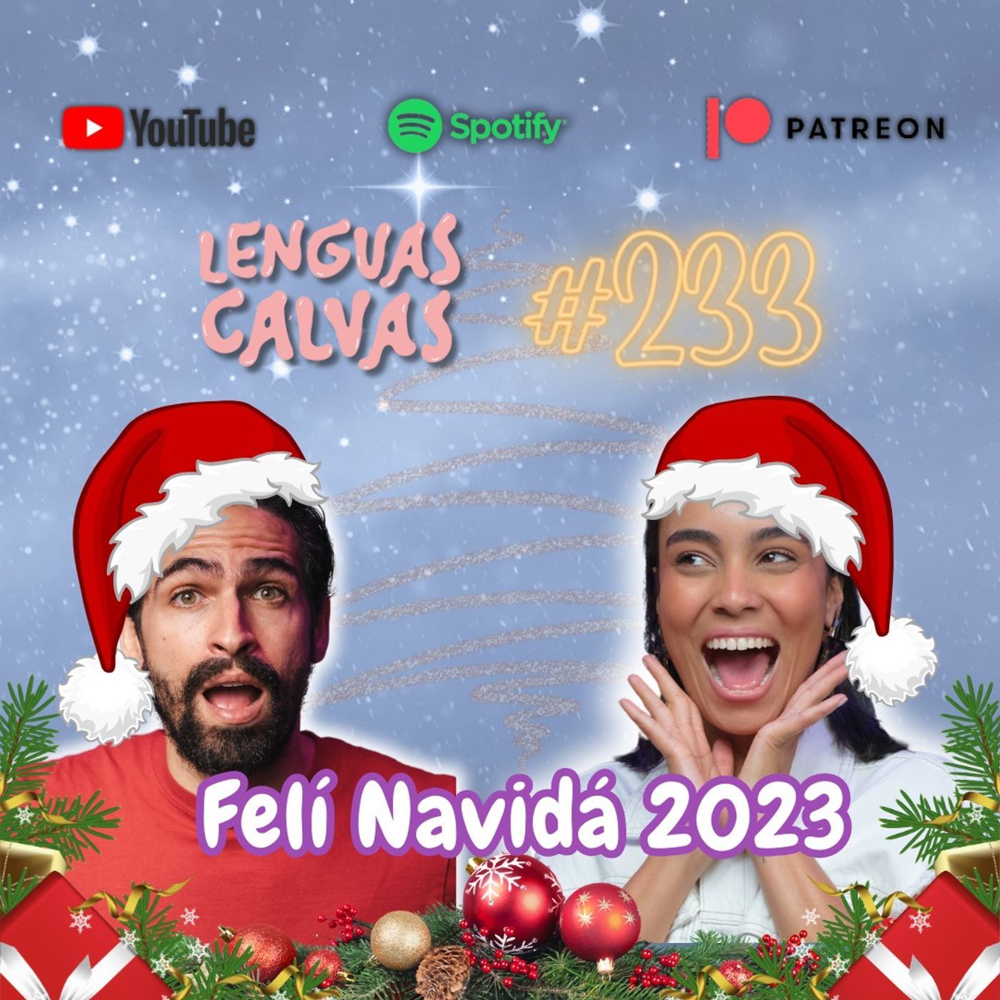 #233 Felí Navidá 2023