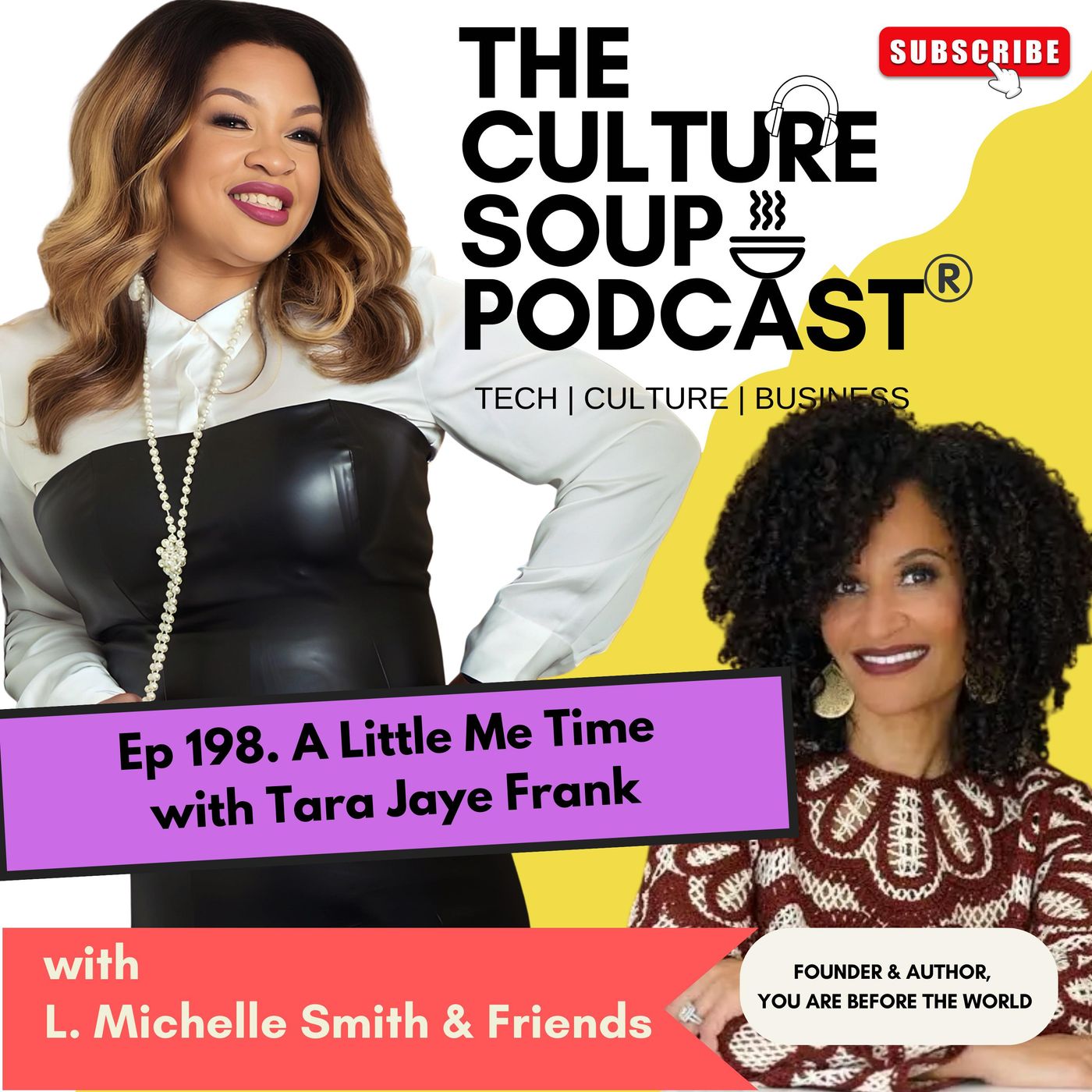 The Culture Soup Podcast®