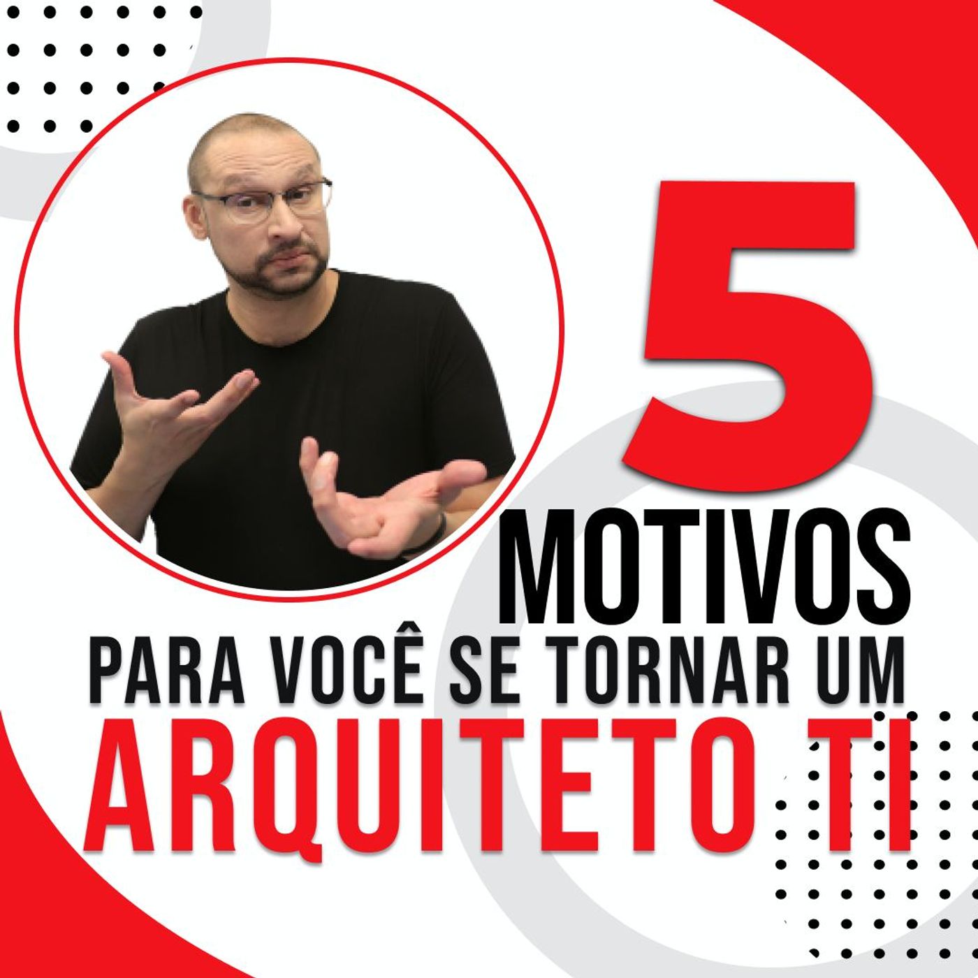 5 Motivos para você se tornar um ARQ | Você Arquiteto episode artwork