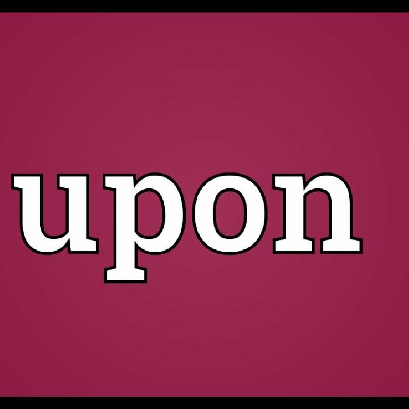 Upon: A Biblical Perspective