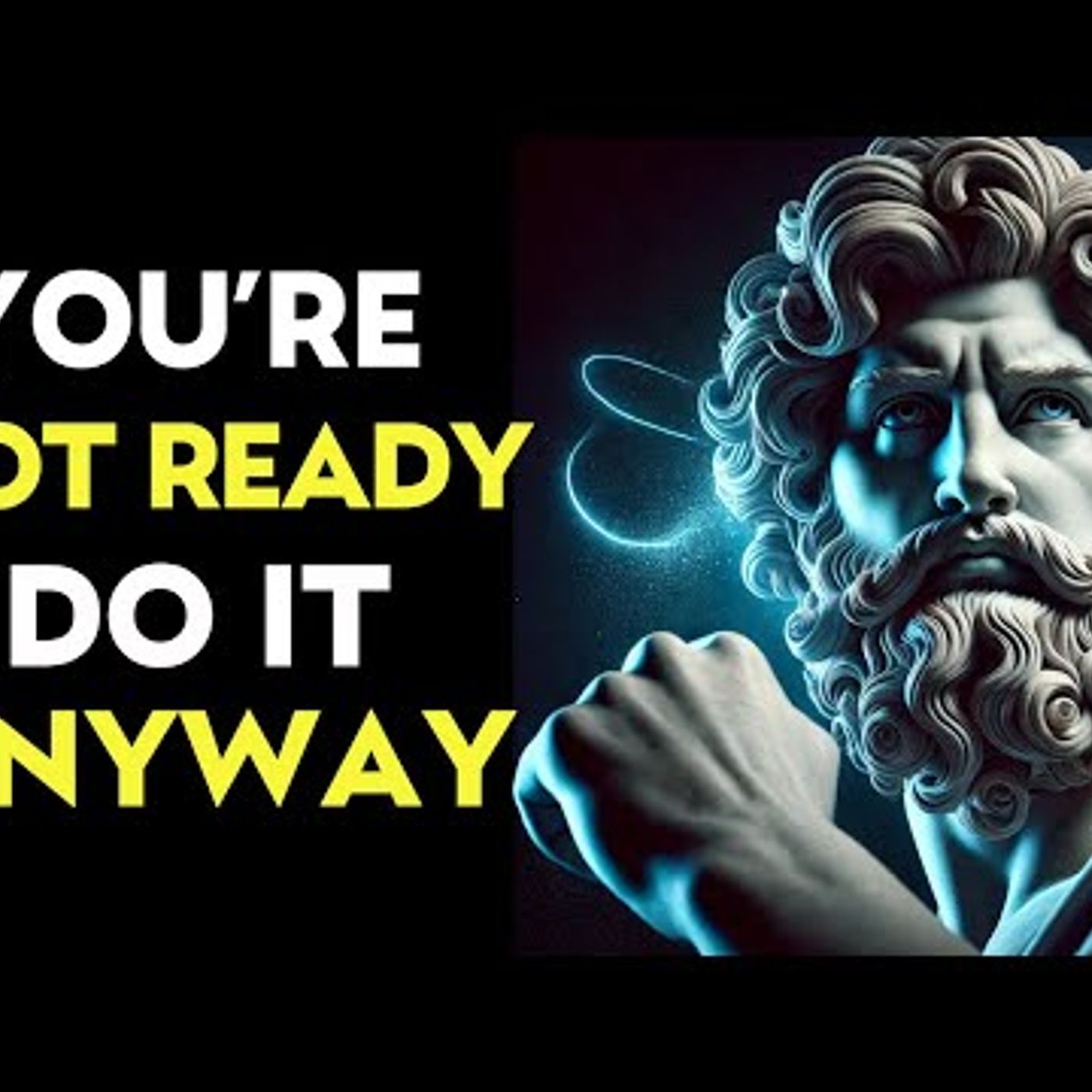 Believe In Yourself Because You Must, Not Because You Are Ready _ Stoic Philosophy episode artwork