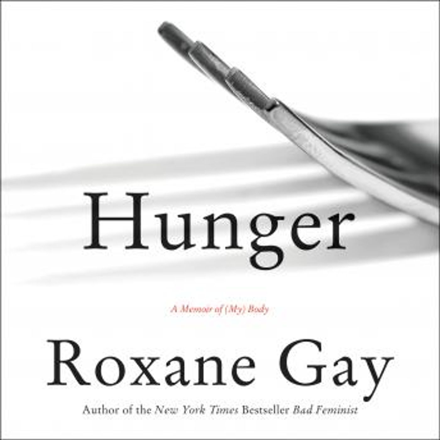Hunger: A Memoir of (My) Body by Roxane Gay episode artwork