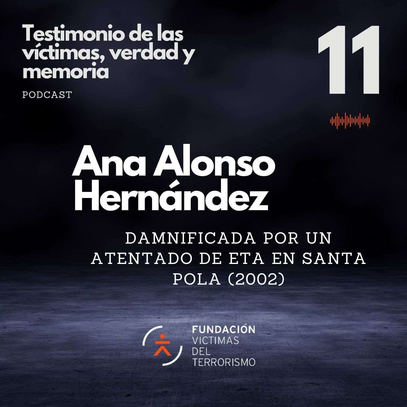Testimonio de las víctimas