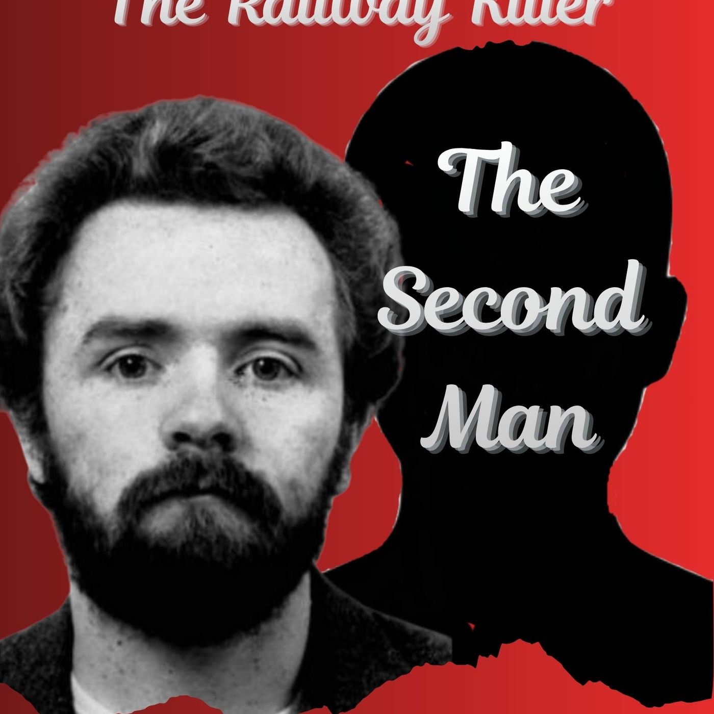 The railway killer: The second man episode artwork